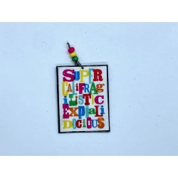 Ciondolo Supercalifragilistichespiralidoso